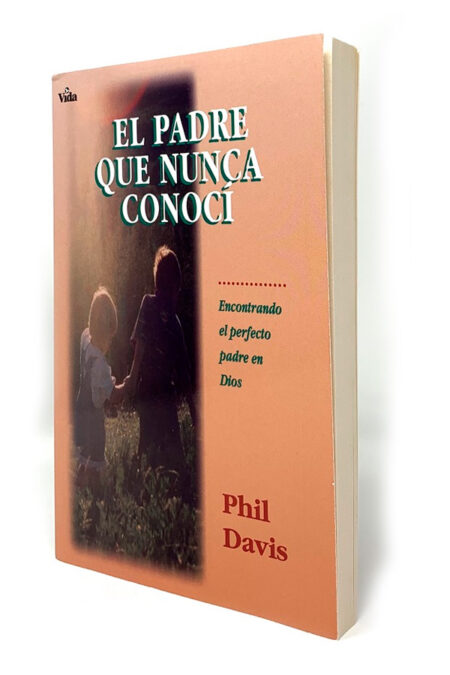 El padre que nunca conocí