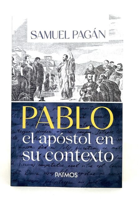 Pablo el apóstol en su contexto