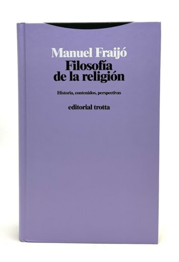 Filosofía de la religión - Historia, contenidos, perspectivas