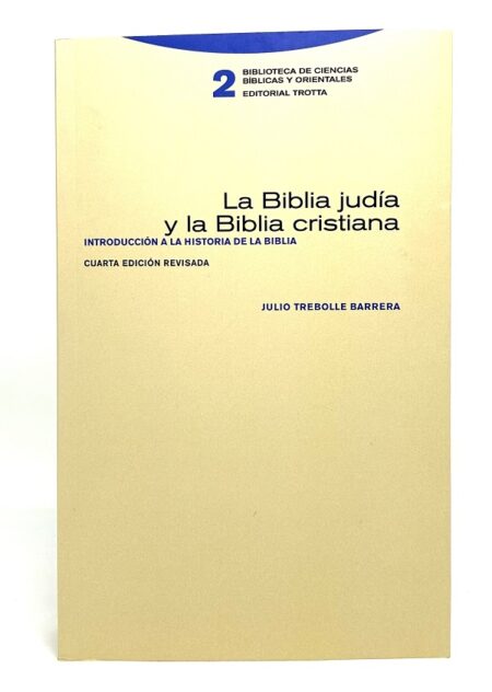 La Biblia judía y la Biblia cristiana